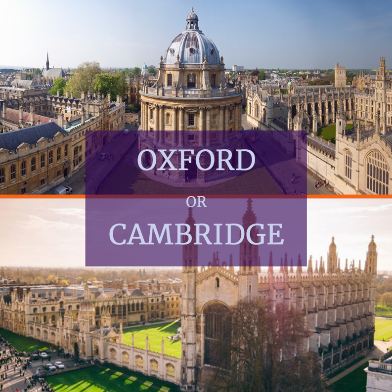 Oxford or Cambridge